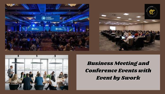 Business Meeting and Conference Events with Event by Swork